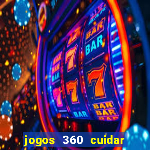 jogos 360 cuidar de bebe
